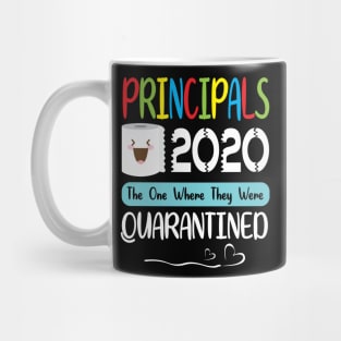 Principals Toilet Paper Face 2020 The One Where They Were Quarantined Class Of School Mug